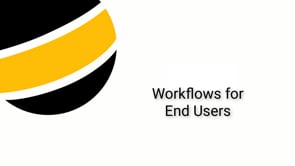 Workflows for End User