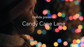 Honda — Happy Honda Days — Candy Cane Lane — Case Study