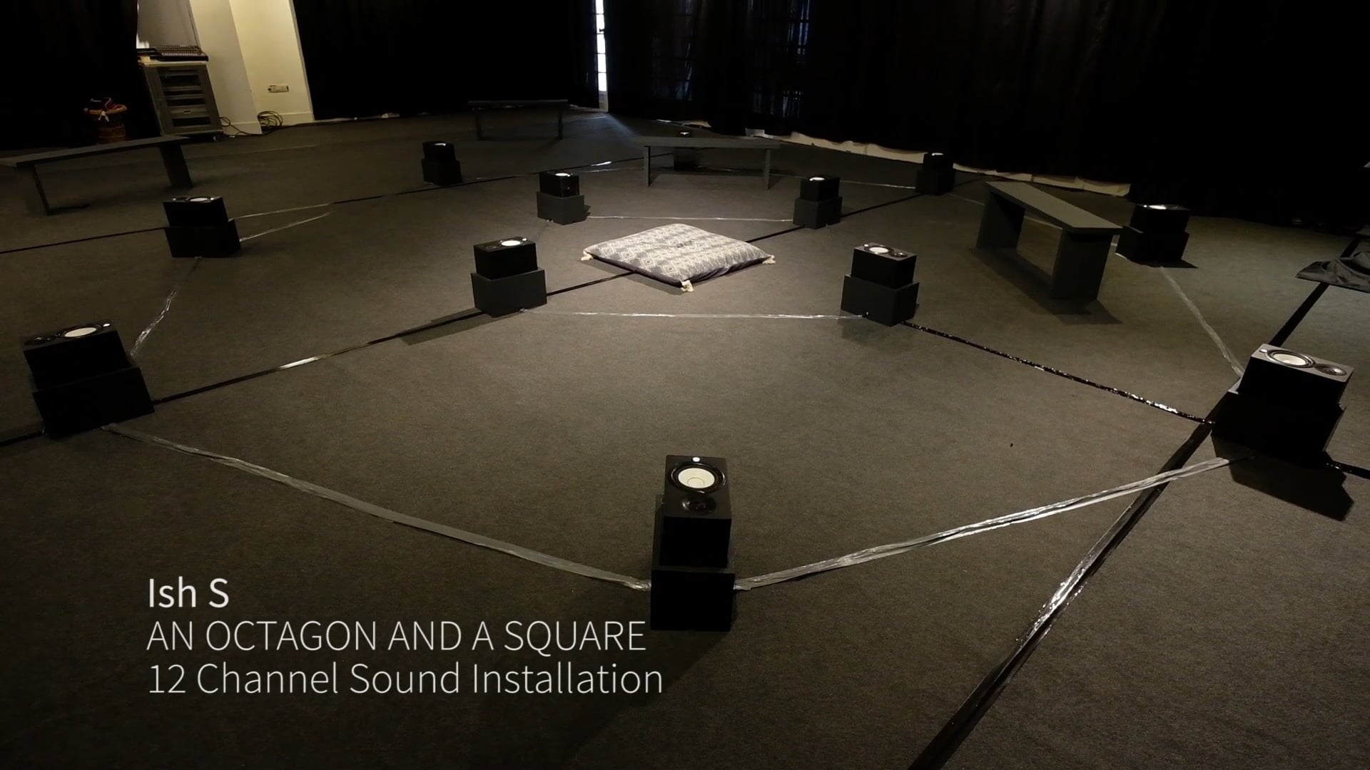 AN OCTAGON AND A SQUARE by Ish S | 12 Channel Sound Installation ...