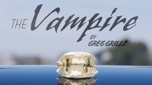 Grillz - "Vampire" :15