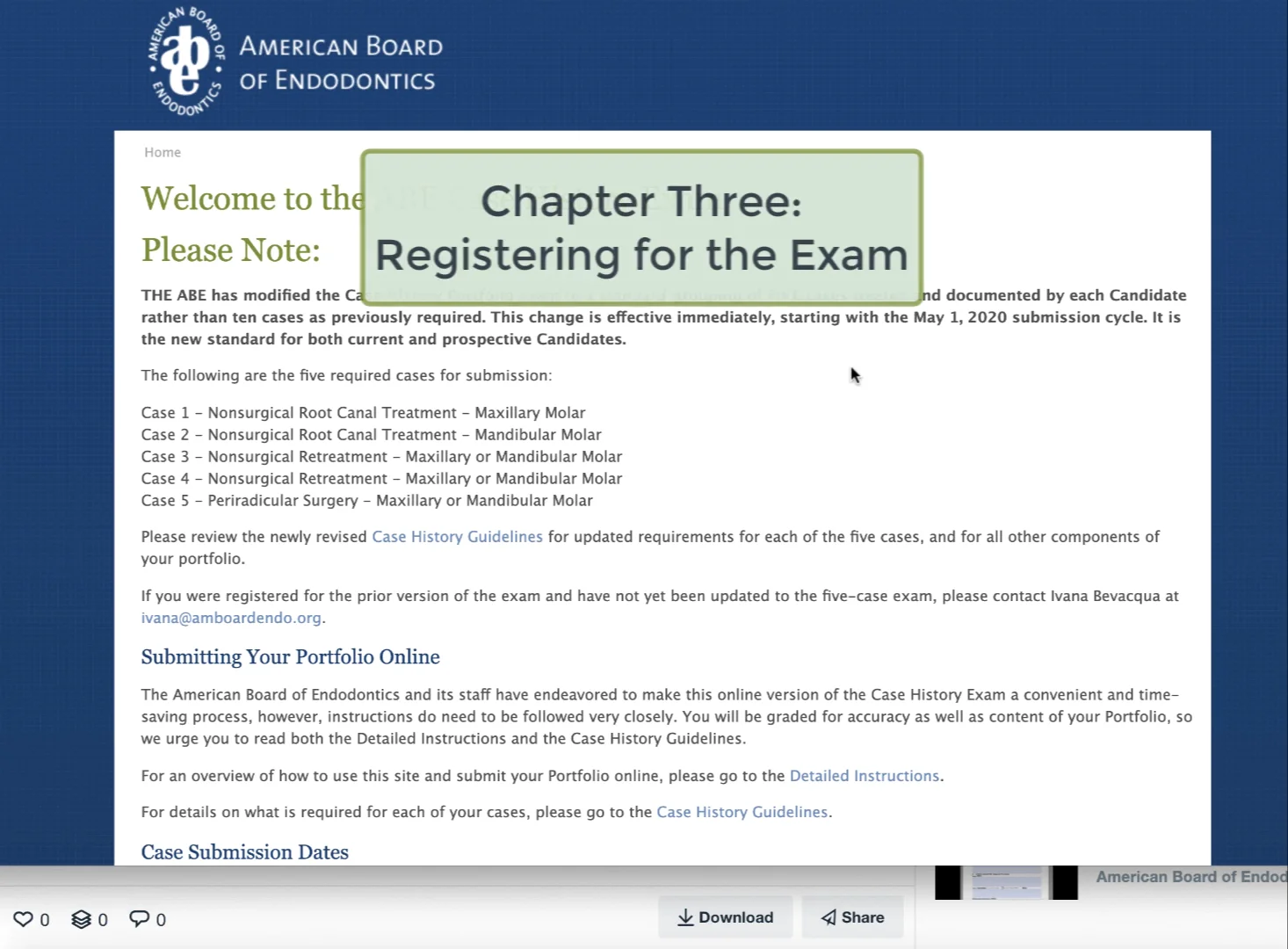 The American Board of Endodontics Digital Case History site Tutorials C. Chapter Three