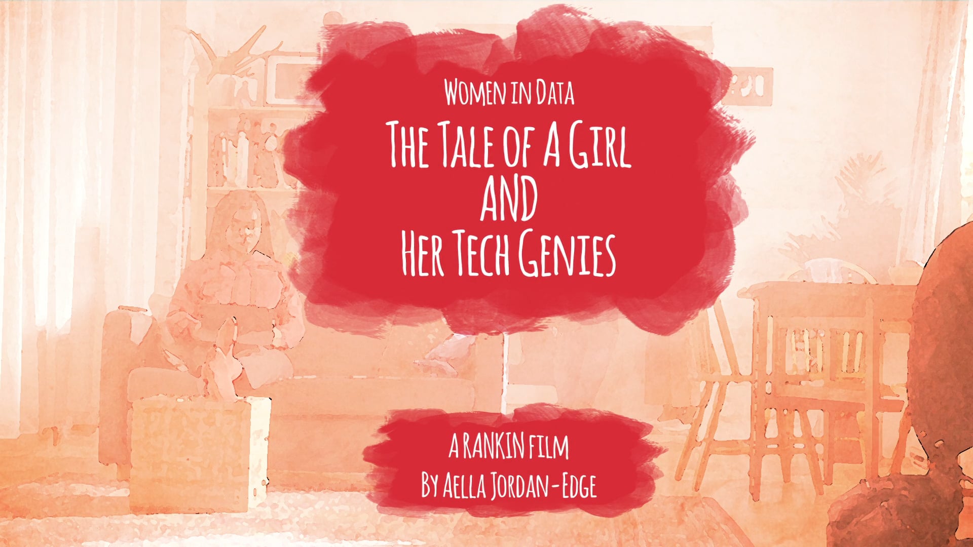 GIRLS IN DATA - "The tale of a girl and her Tech Genies" (Production Designer)