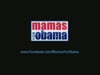 Mamas for Obama VO