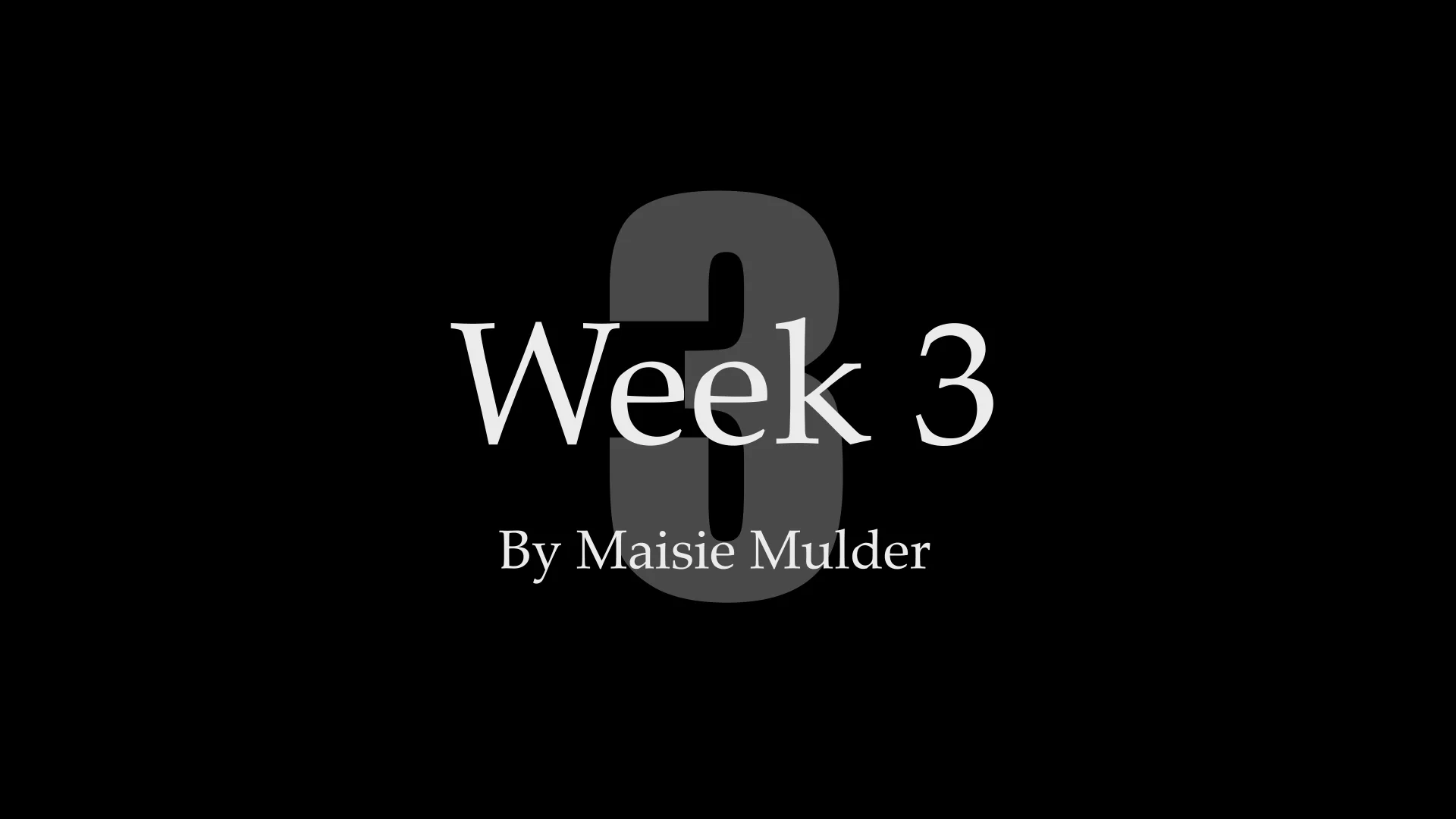 Week 3 Video on Vimeo