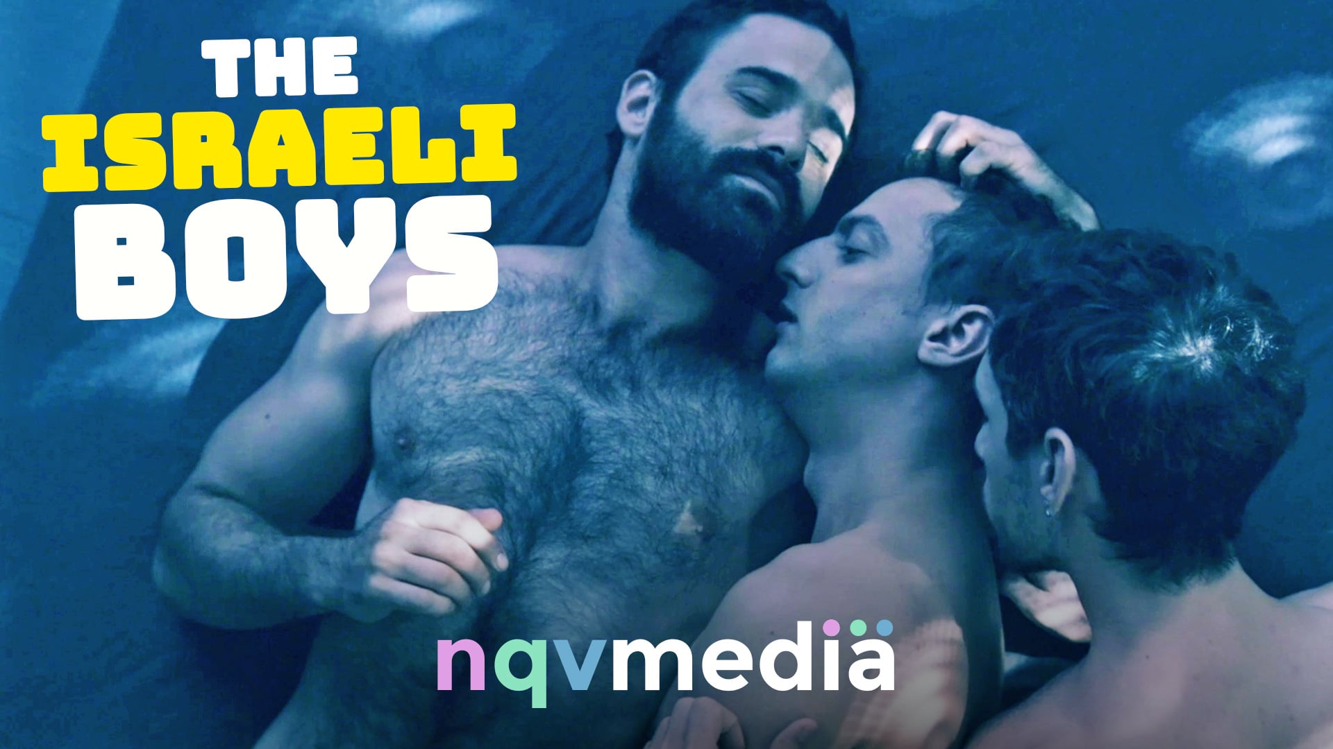 THE ISRAELI BOYS - Official Trailer - NQV Media