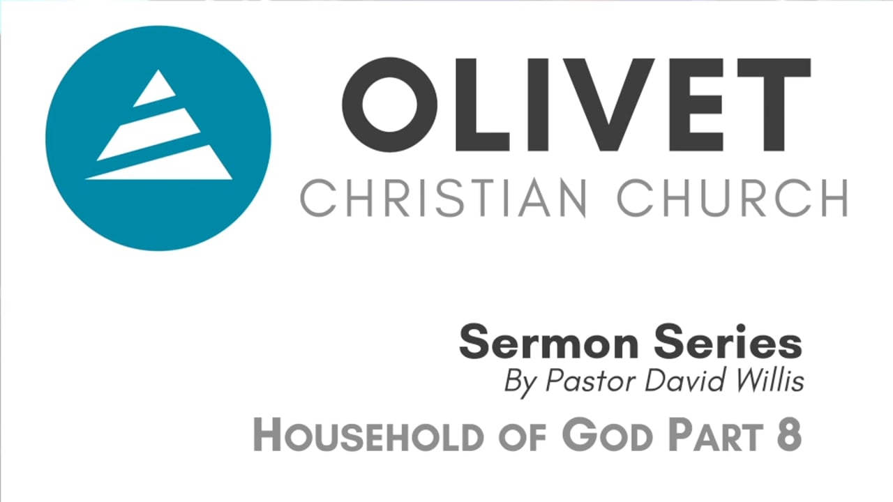 12-1-19 Household of God Part 8