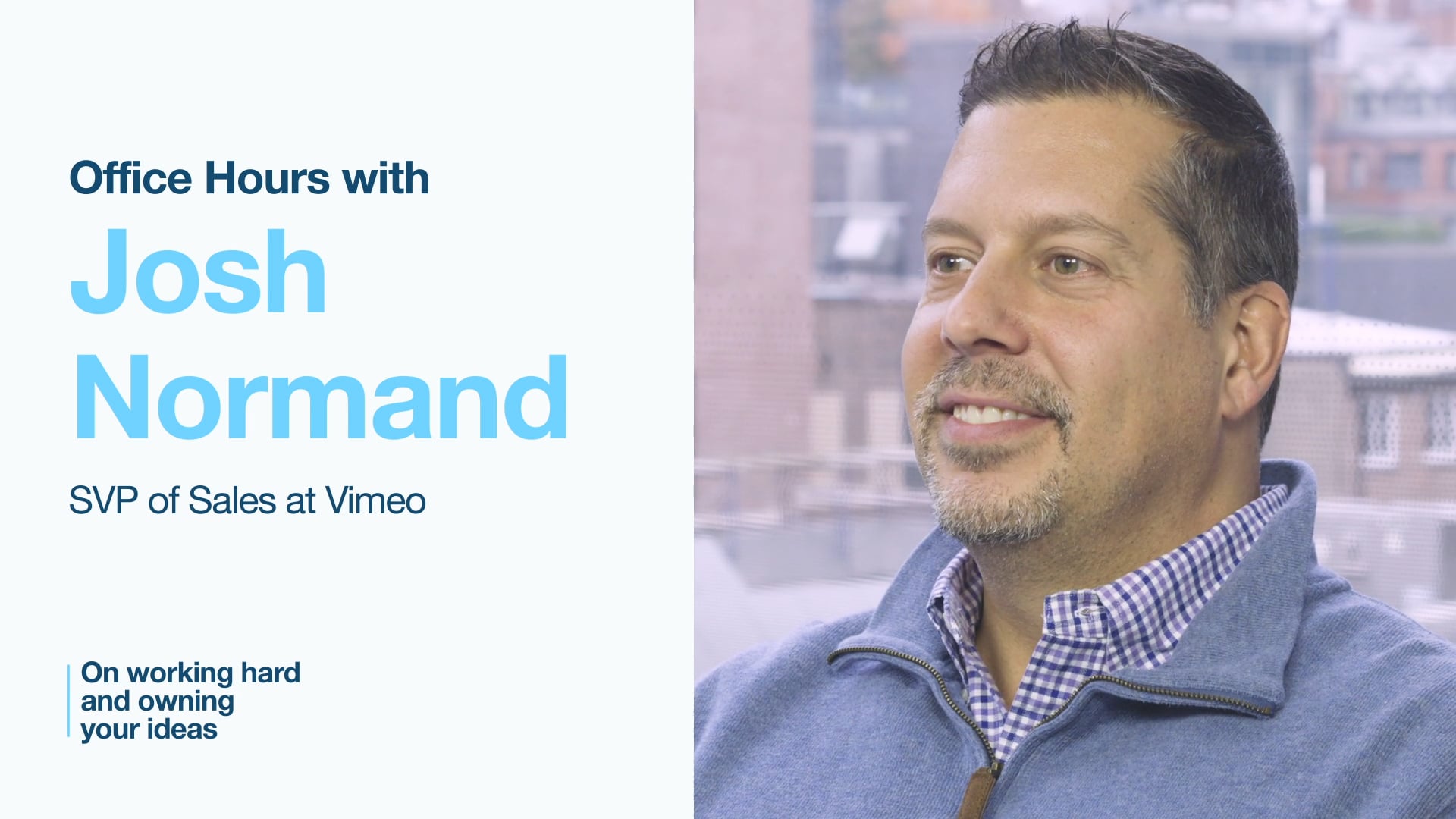 Office Hours: Josh Normand on Vimeo