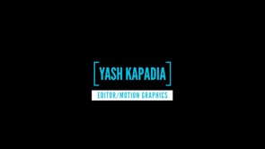 EDITING REEL 2020 - YASH KAPADIA