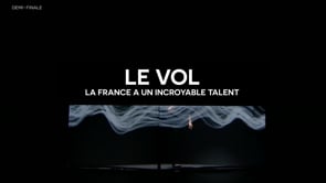 Le vol // Demi-finale incroyable talent