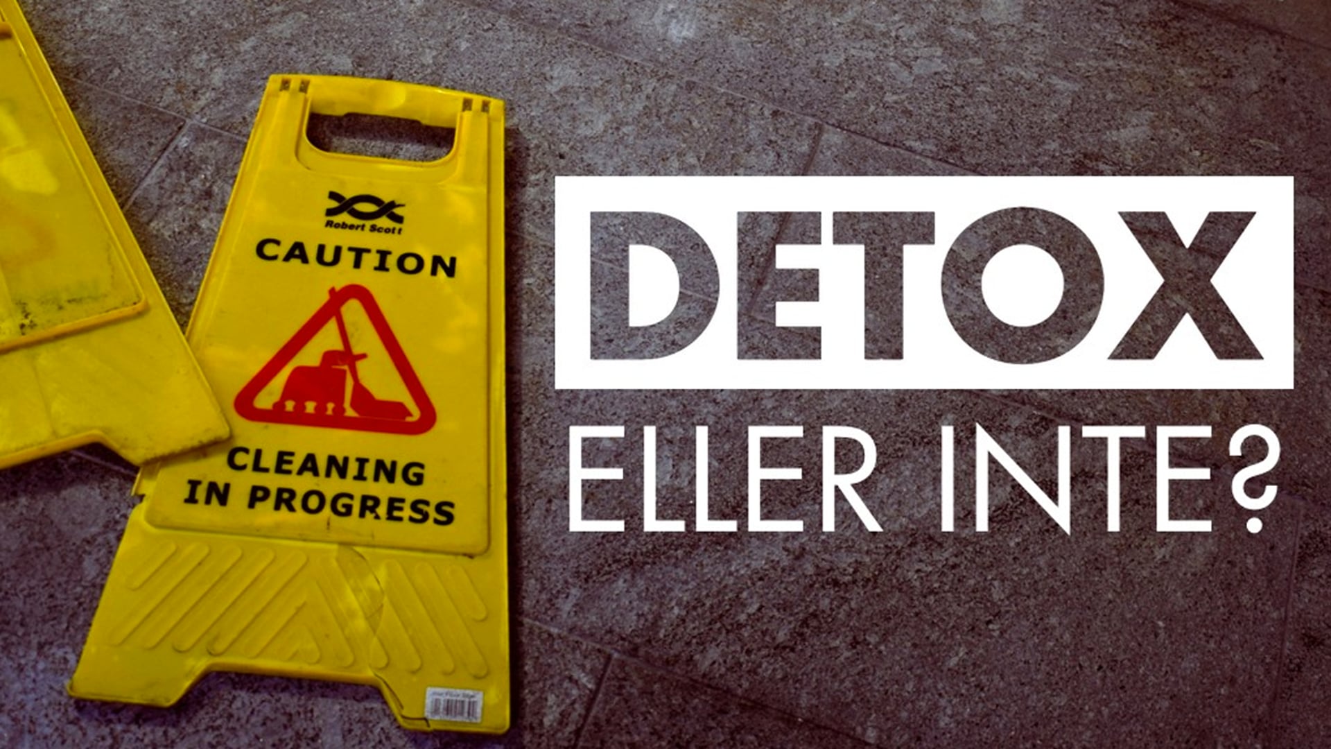 Detox- eller inte