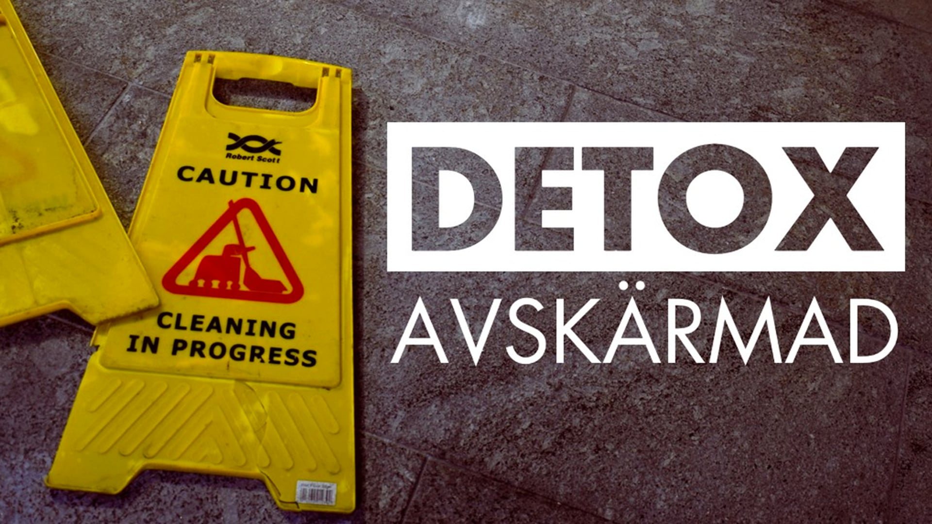 Detox – Avskärmad