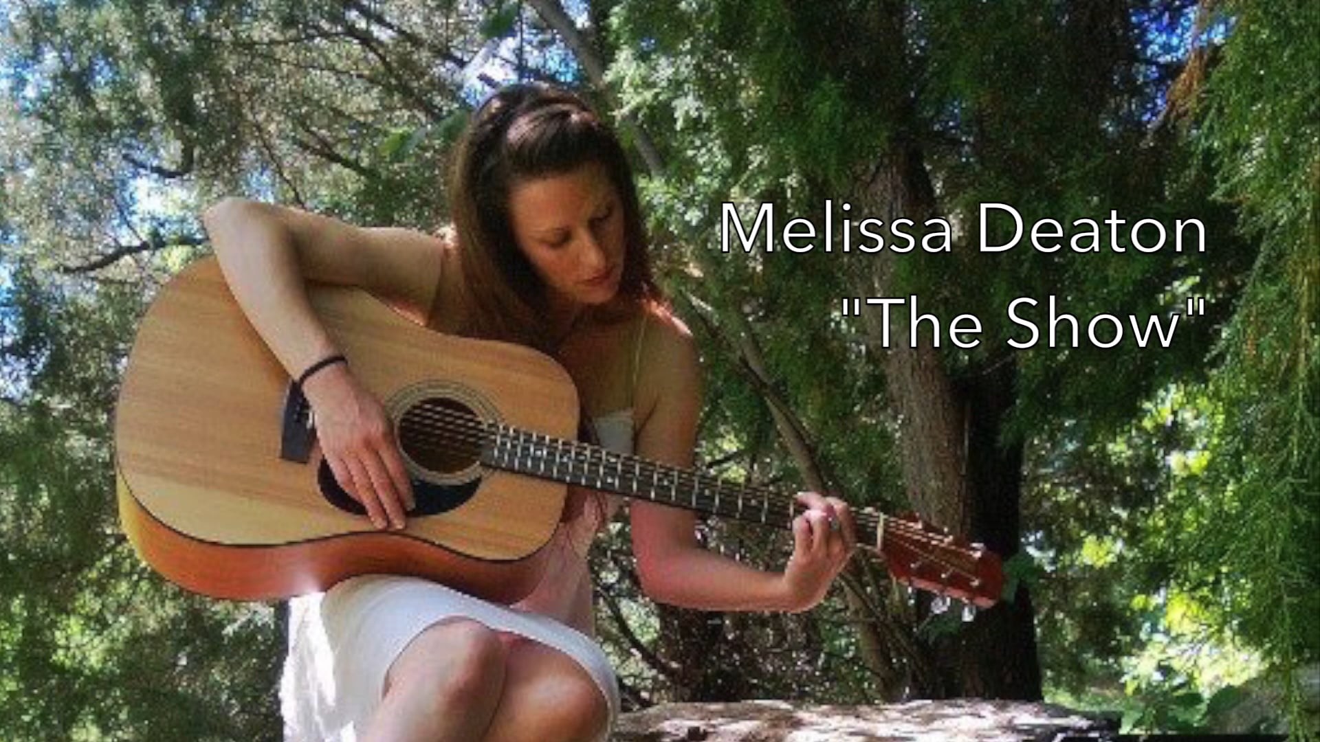 Melissa Deaton "The Show”