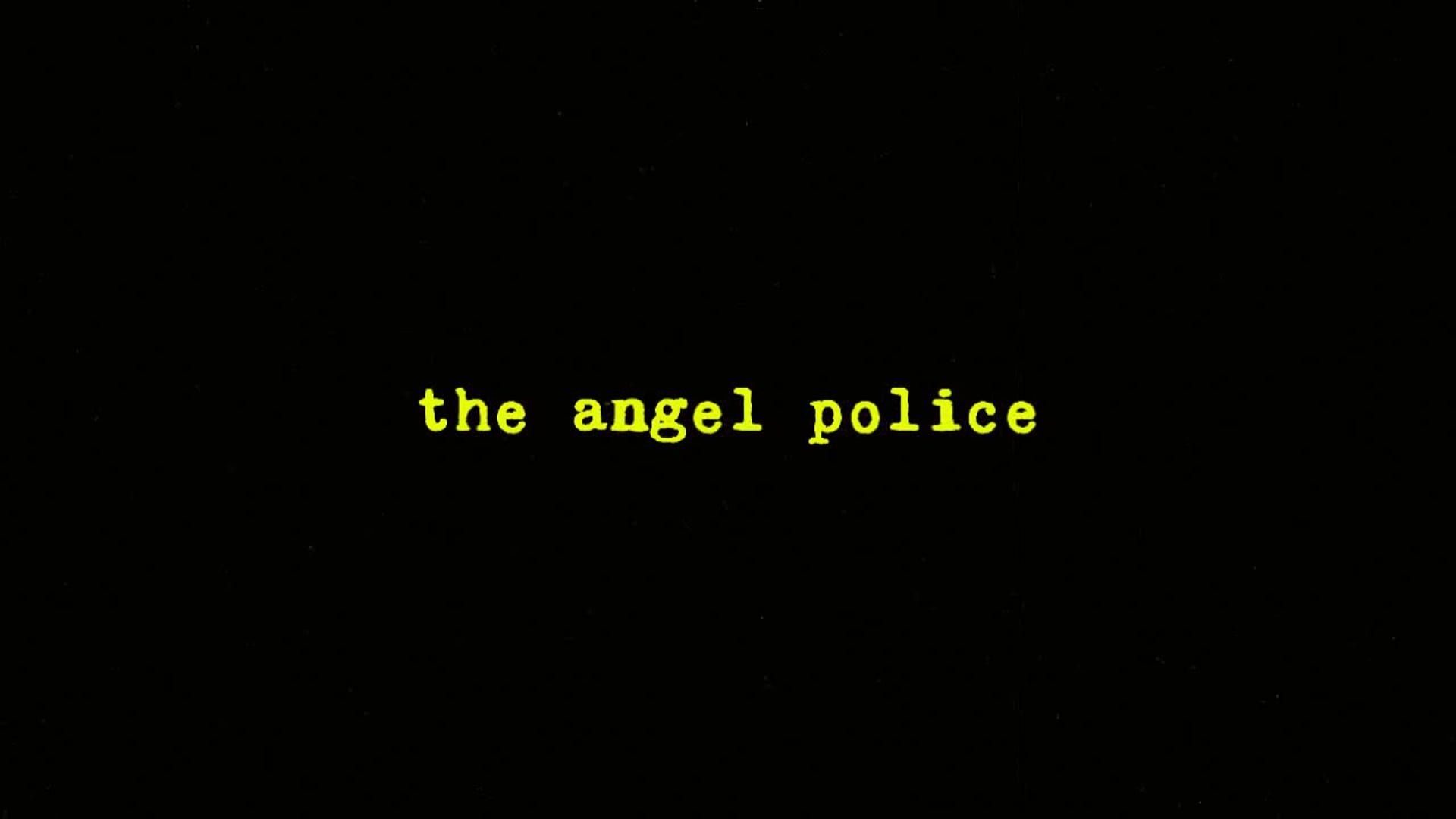 the angel police