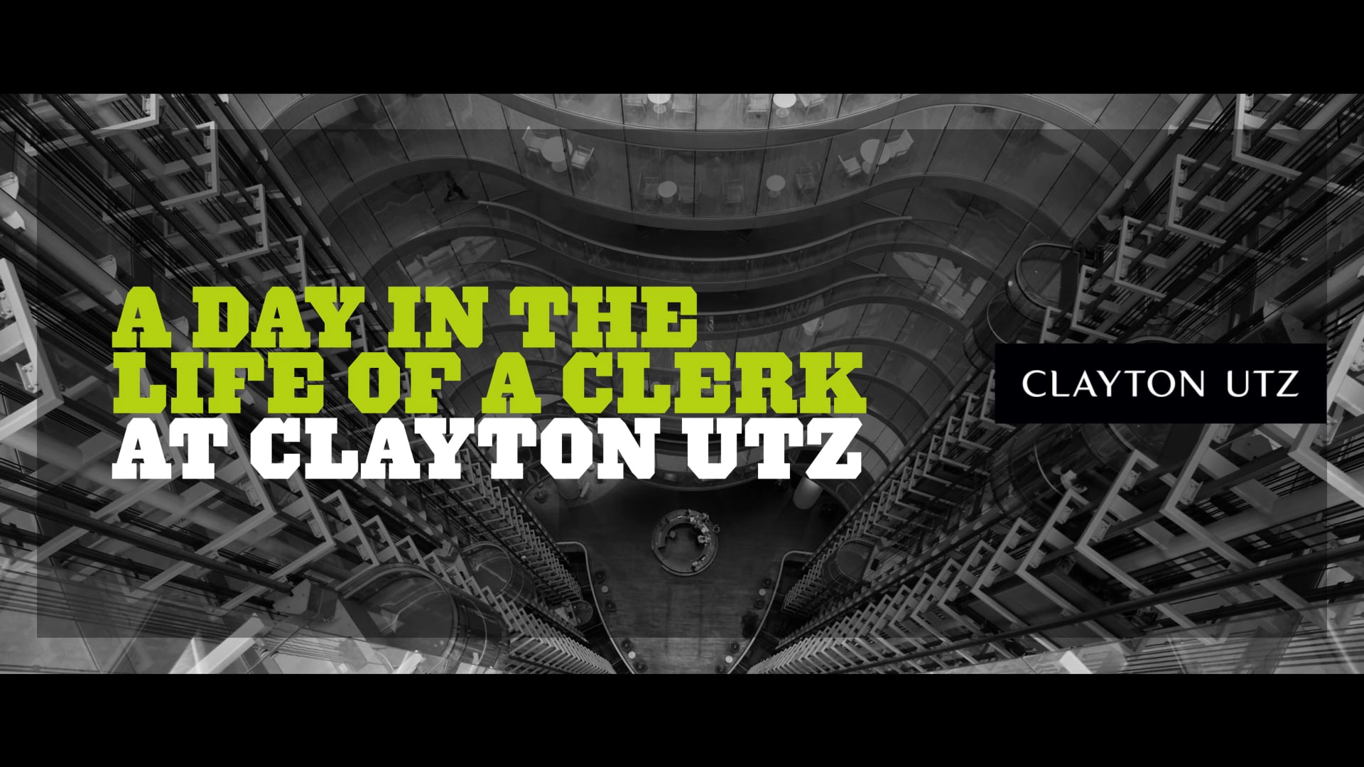 Clayton Utz - A Day in The Life