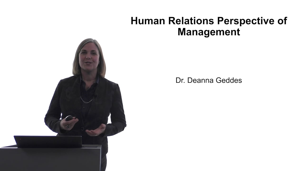 Human Relations Perspective of Management