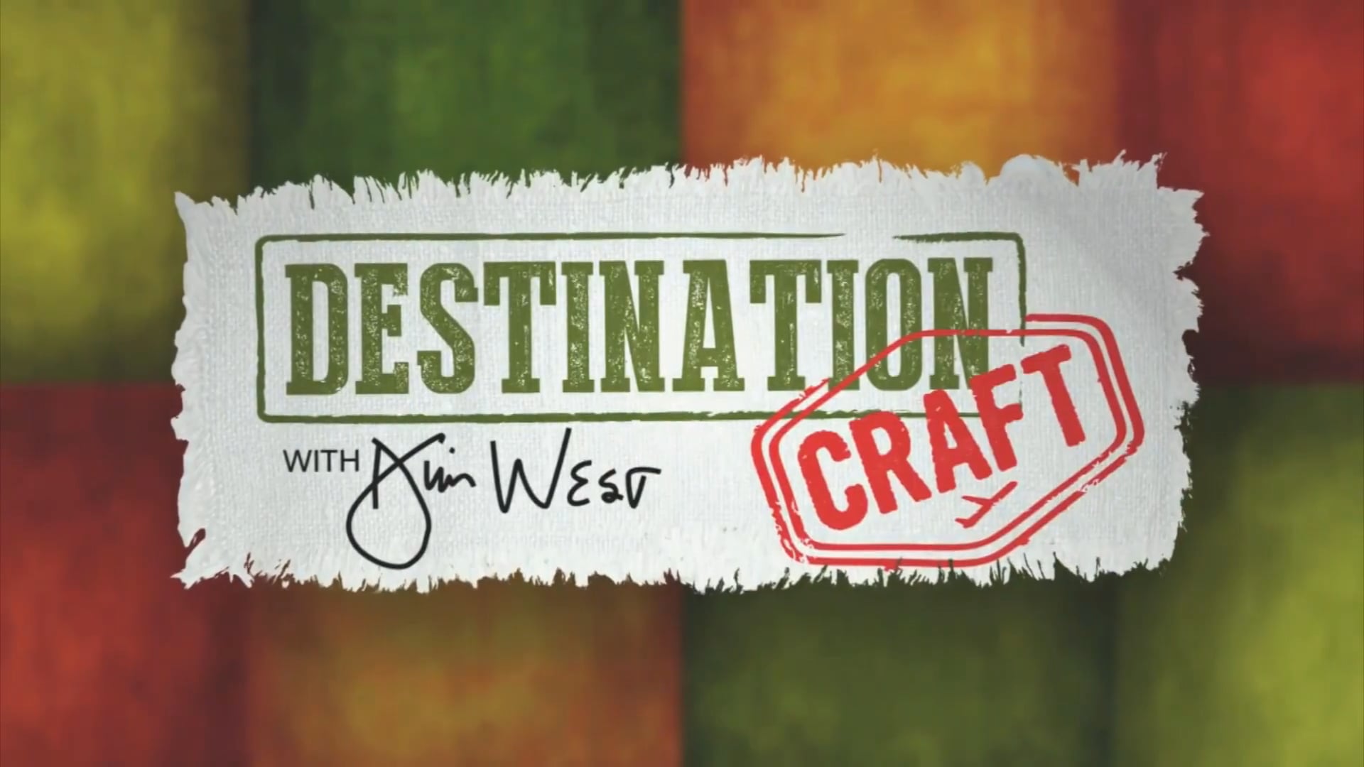 "Destination Craft" with Jim West - Show Preview