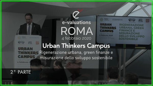 Rigenerazione urbana, green finance e misurazione dello sviluppo sostenibile (Seconda parte)