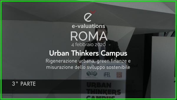 Rigenerazione urbana, green finance e misurazione dello sviluppo sostenibile (Terza parte)