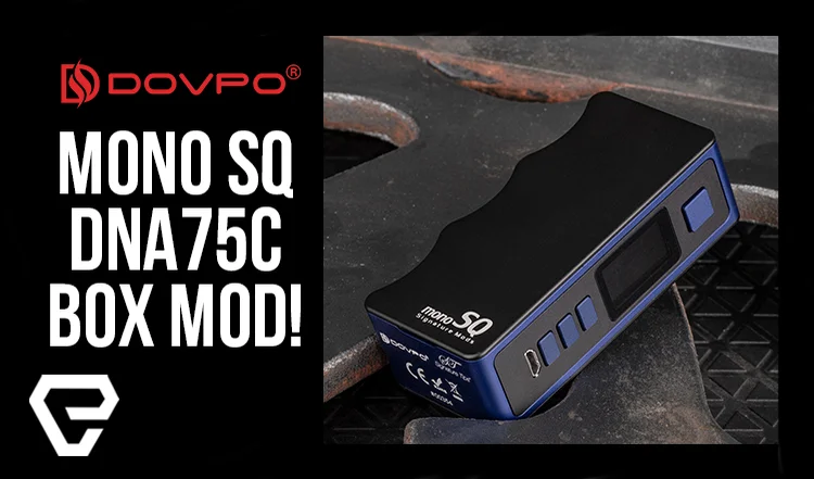 Vape Product Review: DOVPO X SIGNATURE TIPS MONO SQ DNA75C Box Mod