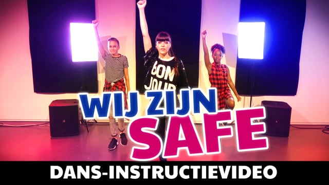 Wij zijn safe (dans instructie)