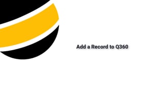 Add a Record to Q360