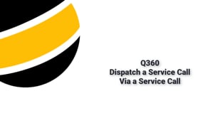 Dispatch a Call from Call Form