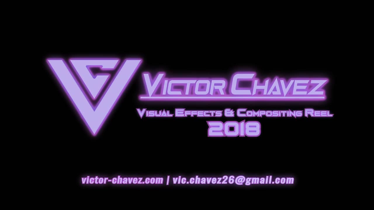 Victor Chavez VFX & Compositing Reel 2018 on Vimeo