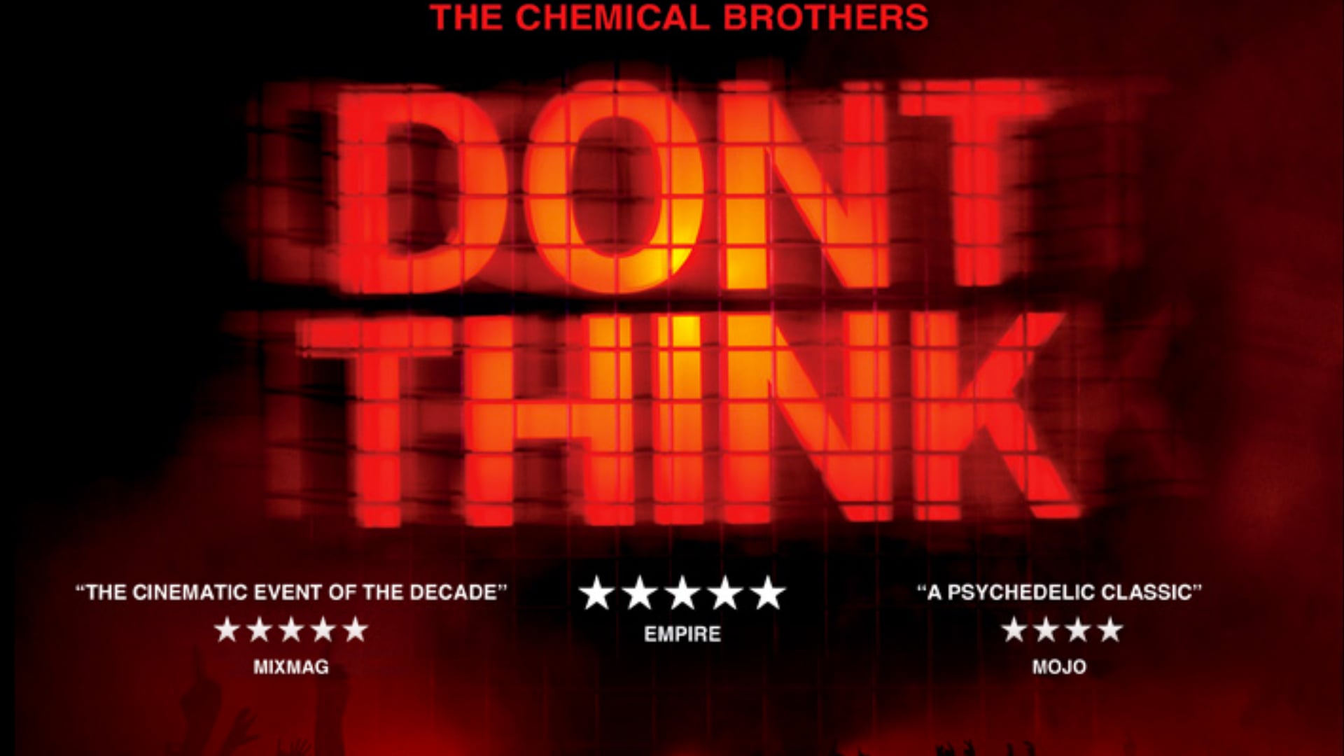The Chemical Brothers - Don't Think (DOP)