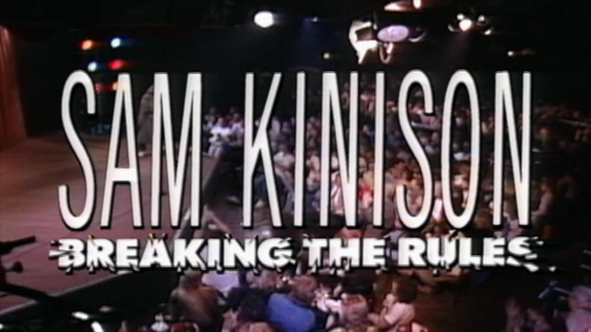 Watch Sam Kinison: Breaking The Rules Online |   On Demand  