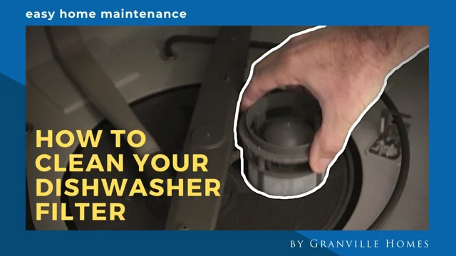 How to Clean a Dishwasher Filter