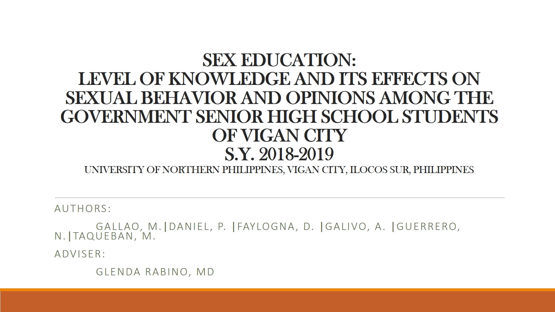 Sex Education: Level of Knowledge and Its Effects on the Sexual Behavior  and Opinions