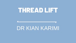 Thread Lift Procedure with Dr. Karimi