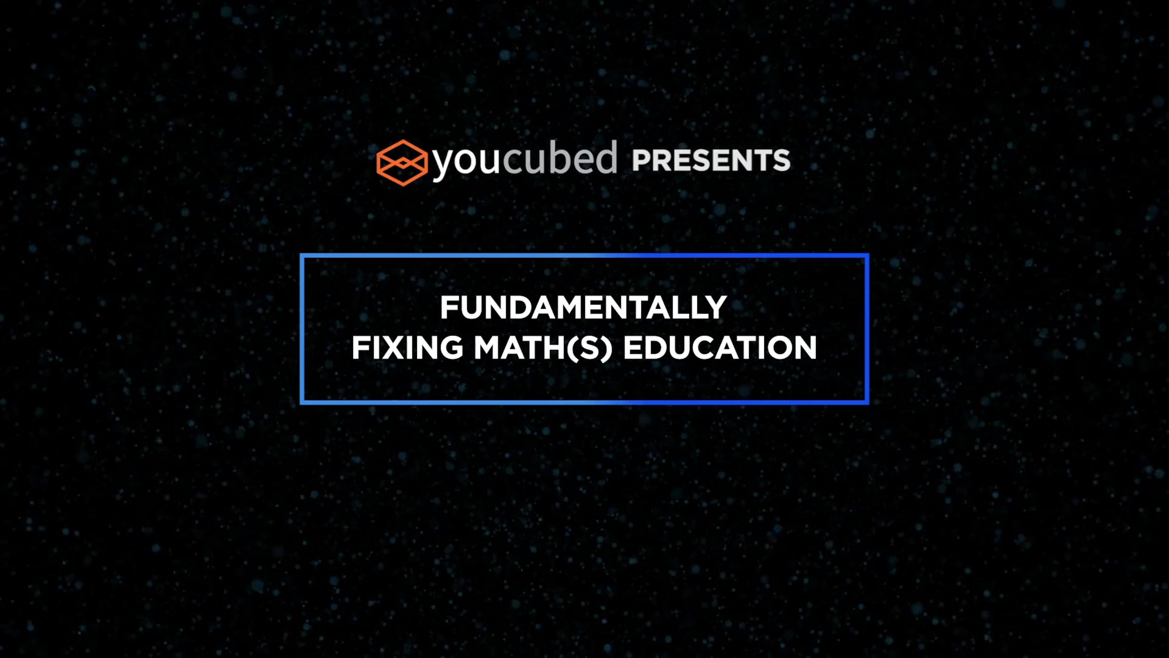 Conrad Wolfram's Presentation (Youcubed Data Science Summit)