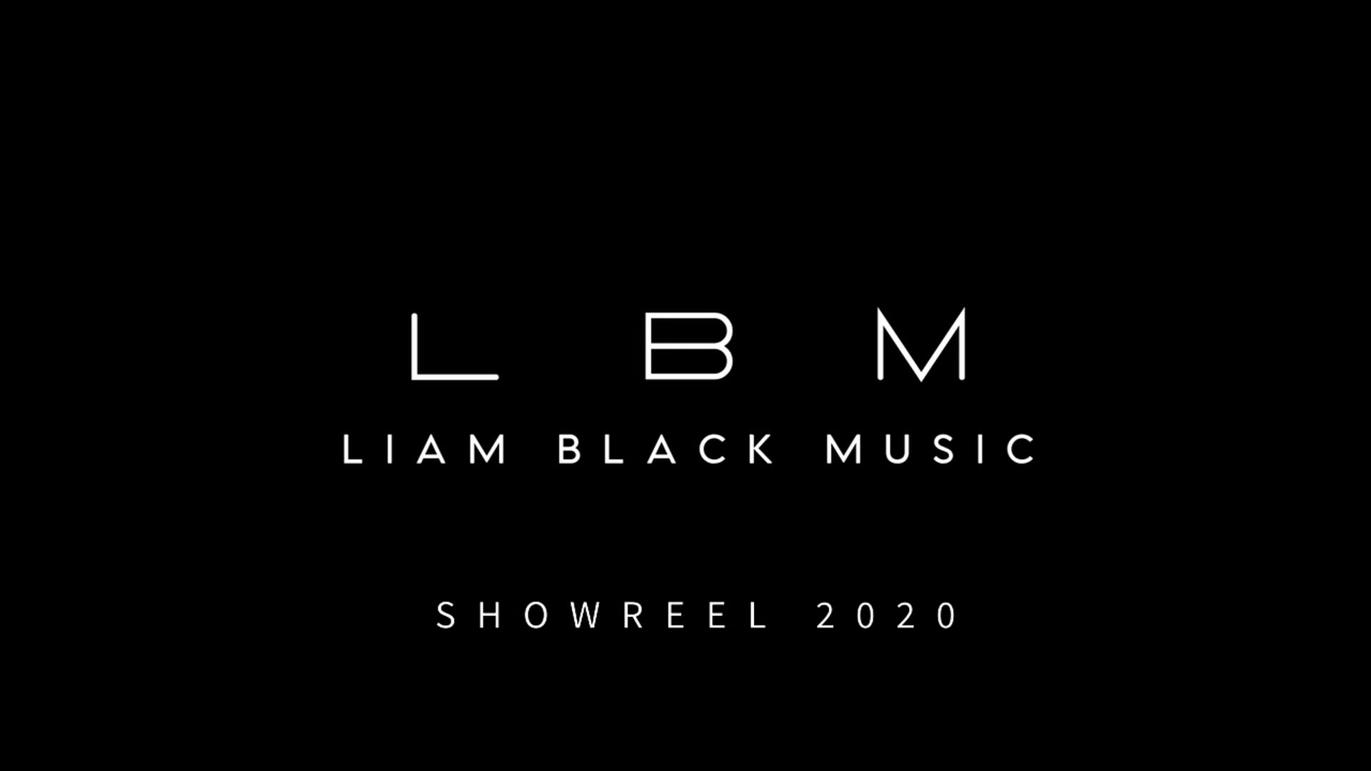 LBM Showreel - 2020