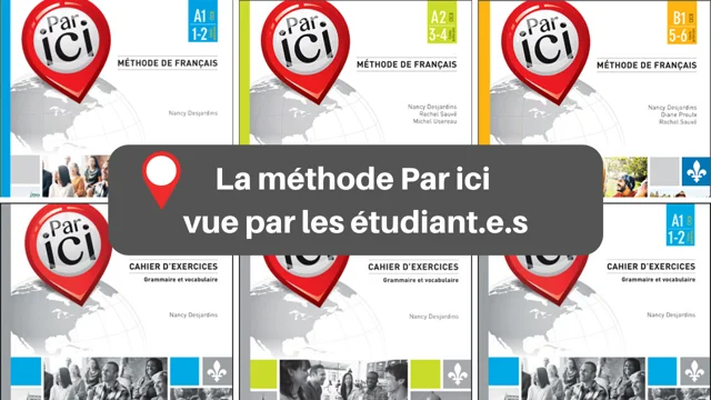 Méthode de français Par ici  Apprendre le français québécois