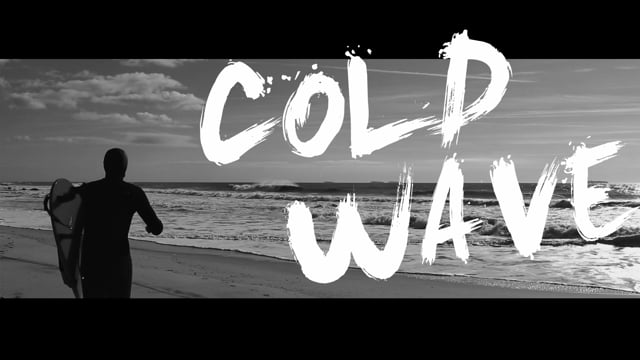 COLD WAVE