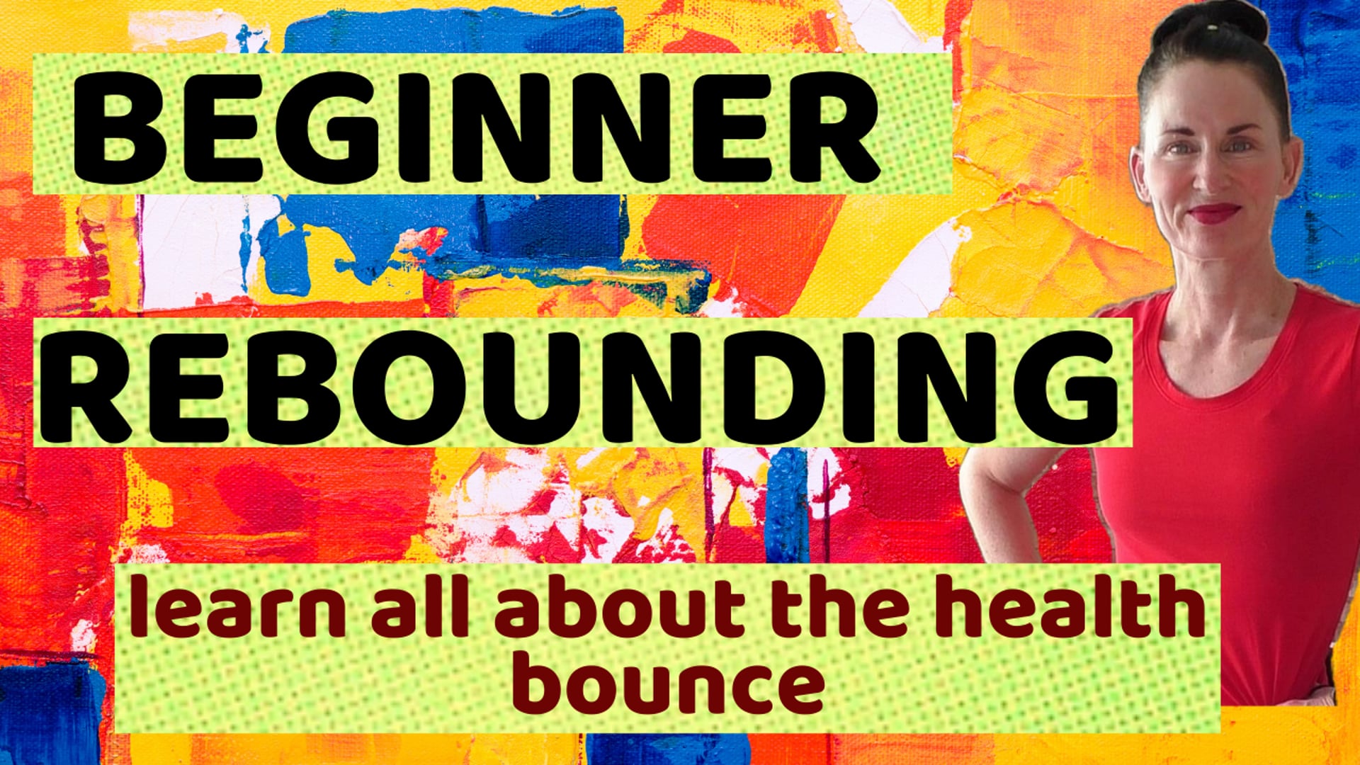 BEGINNER REBOUNDING WORKOUT | LEARN HOW TO DO THE HEALTH BOUNCE WITH PROPER FORM AND MODIFICATIONS