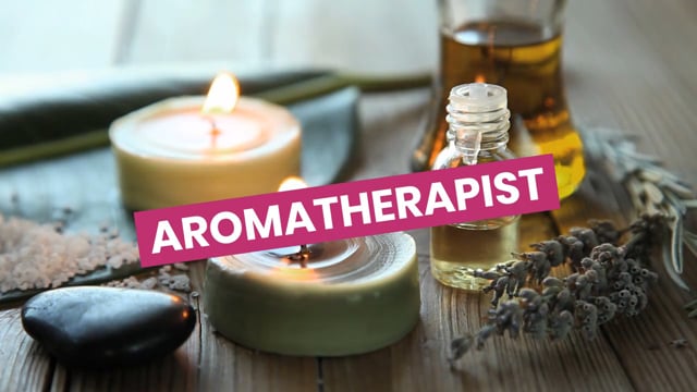 Aromatherapist video 3