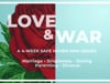 Love & War Conclusion | Troy Nicholson | 2.20.20