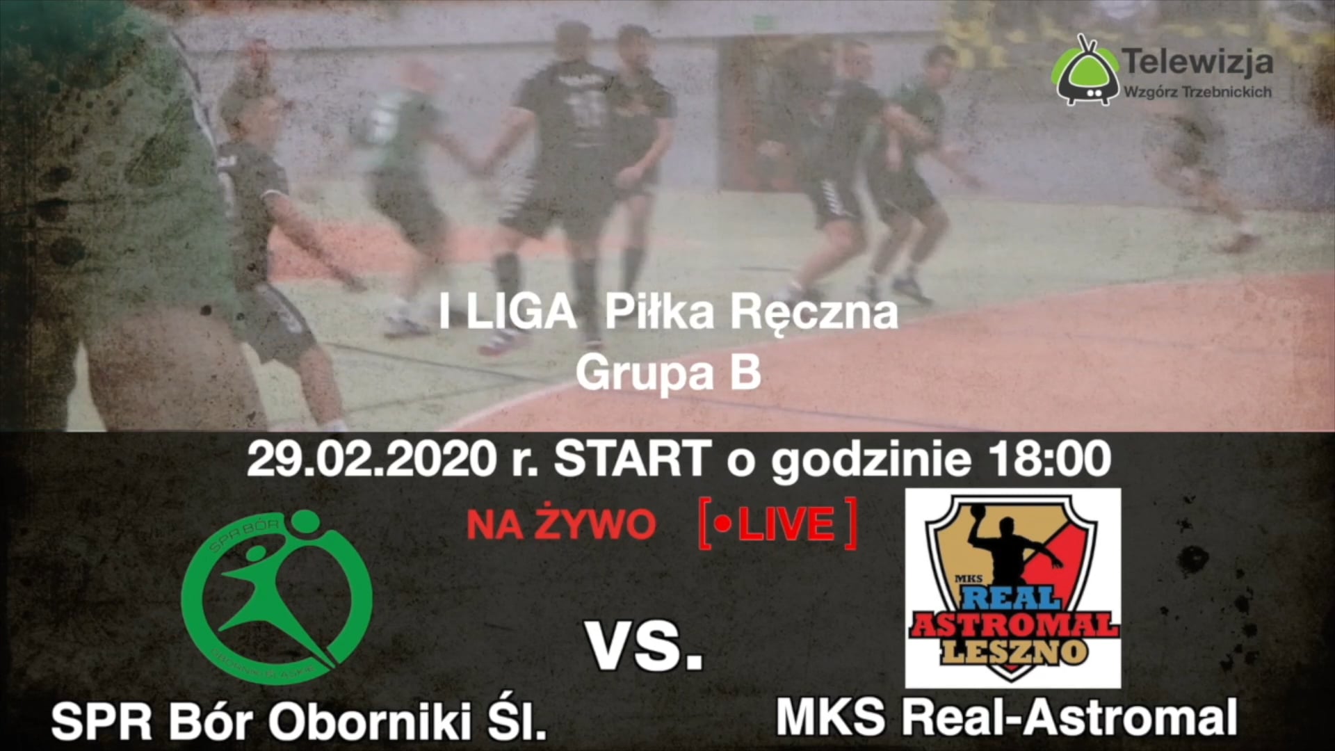 Zaproszenie na mecz z SPR Bór  vs MKS Real Astromal