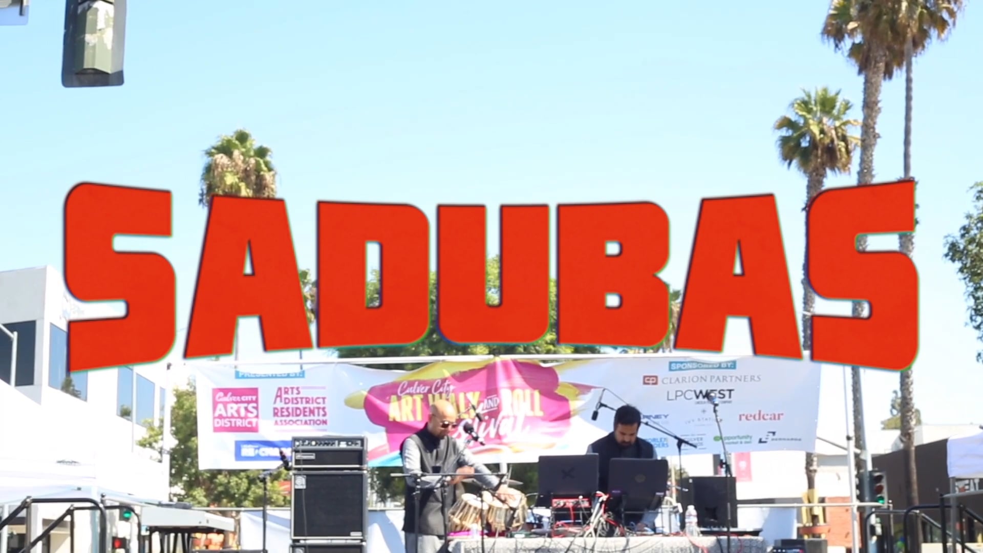 Sadubas Live at the Culver City Art Walk and Roll Festival 2019