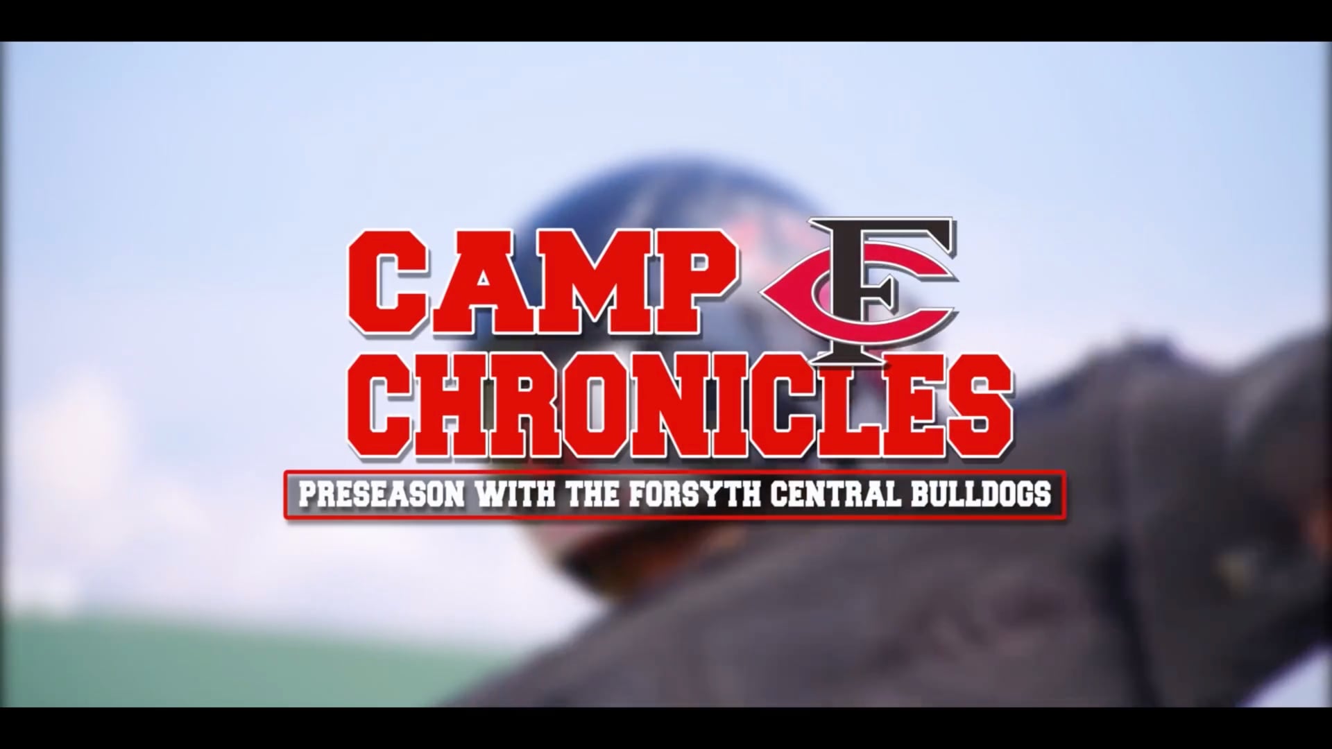 Camp Chronicles Part 1 // Dawn of a New Era