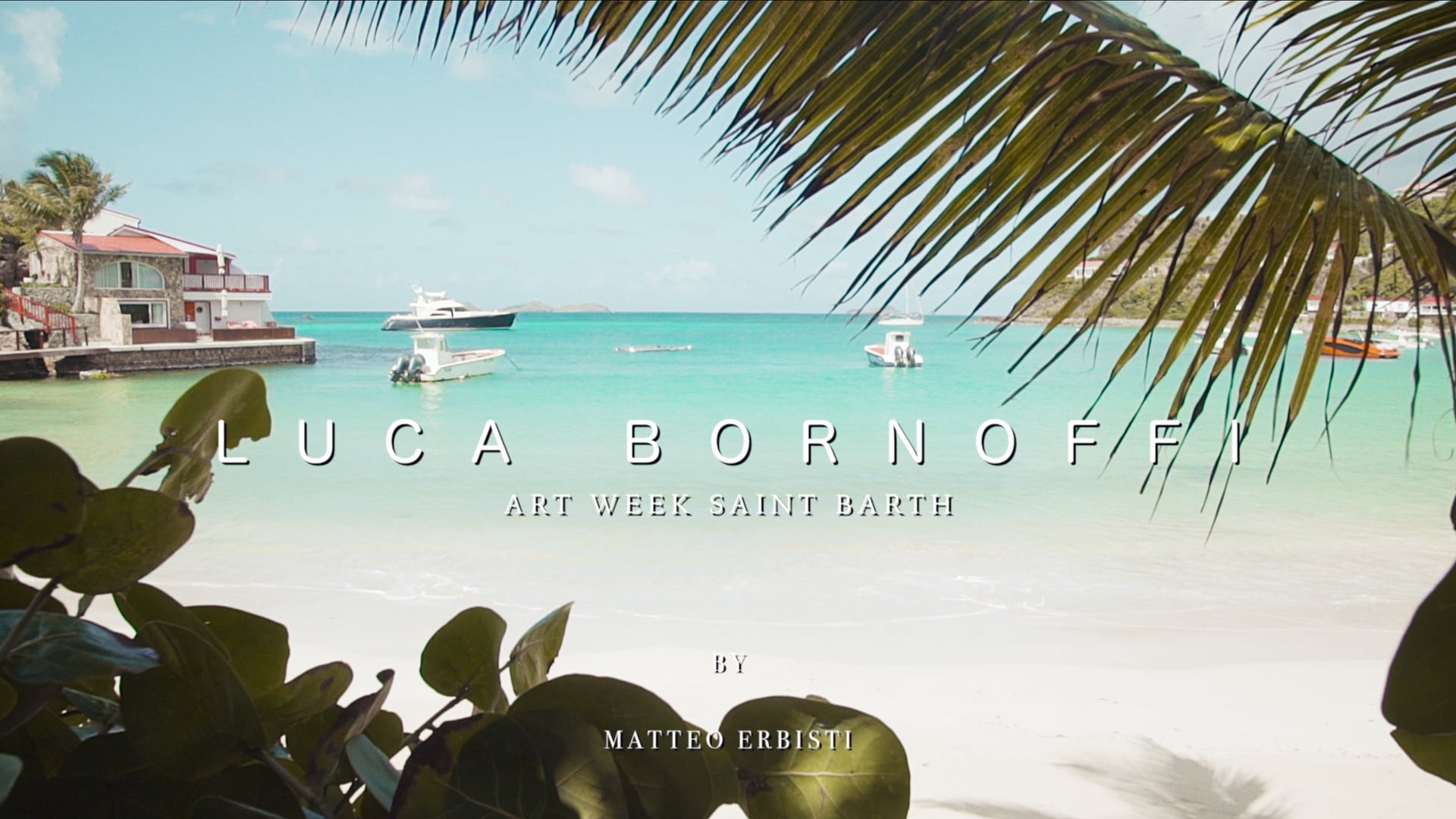 BORNOFFI X ST BARTH ART WEEK