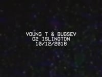 Young T & Bugsey: O2 Islington