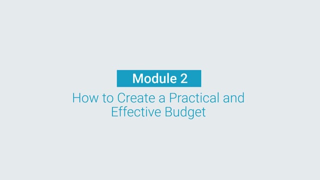 Module 02: How to Create a Practical and Effective Budget - Video Thumbnail