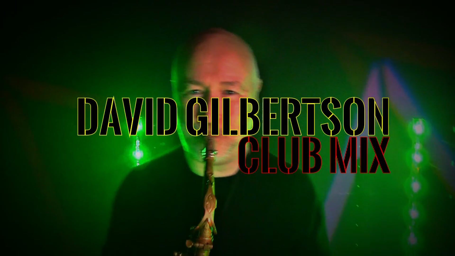 Dave Sax Club Showreels ©MOSSYMEDIA