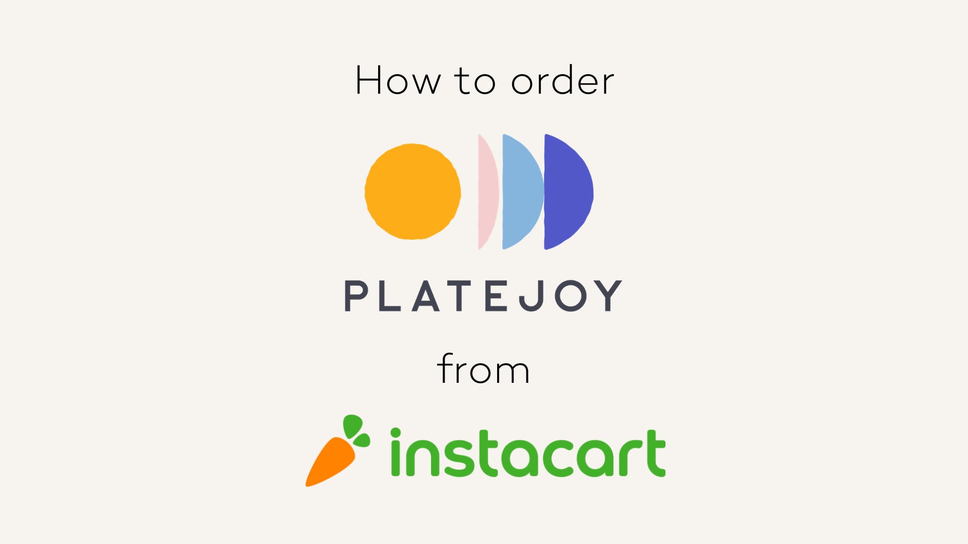 PlateJoy to Instacart on desktop on Vimeo