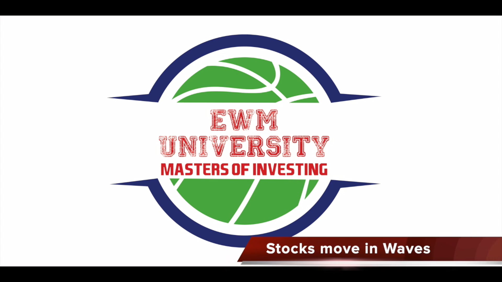 EWMU - Stocks Move in Waves