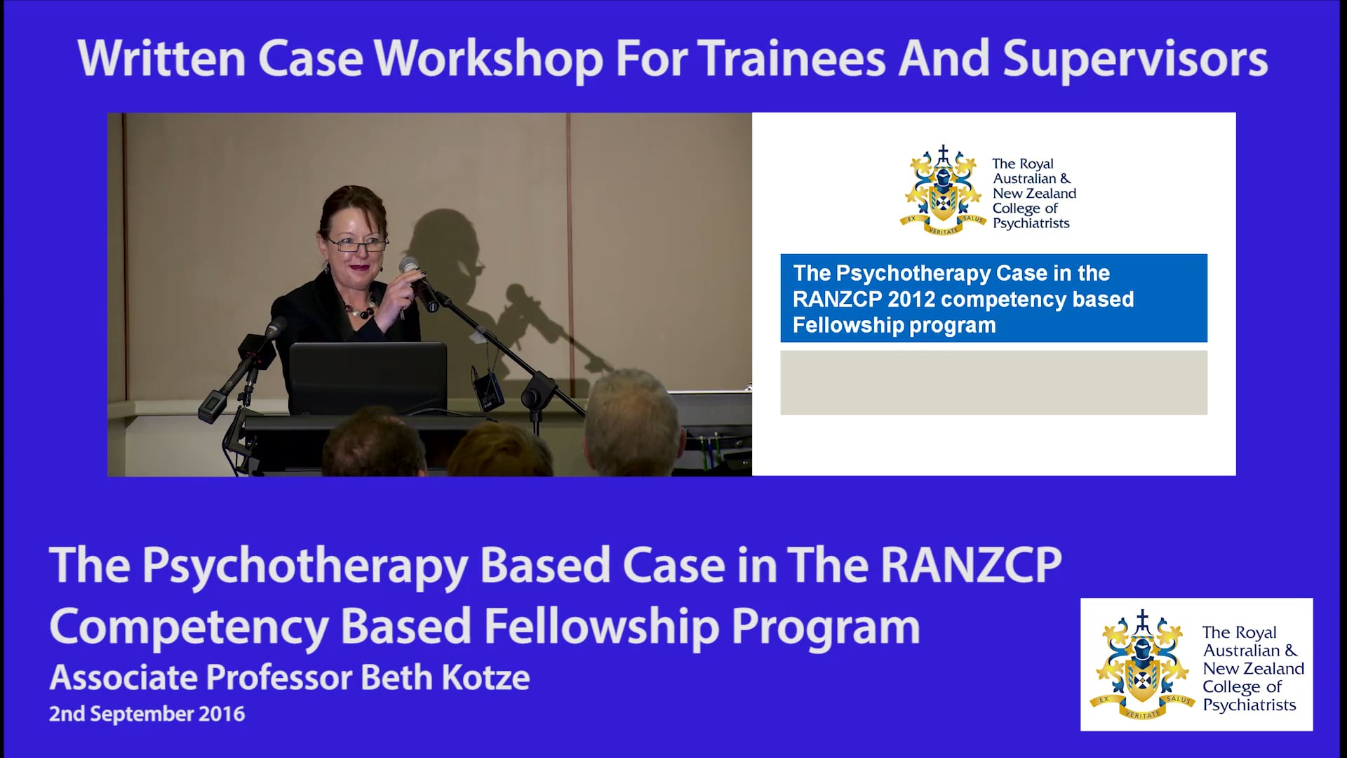 The Psychotherapy Based Case In The RANZCP Competency Based Fellowship Program_Beth Kotze_2nd Sept
