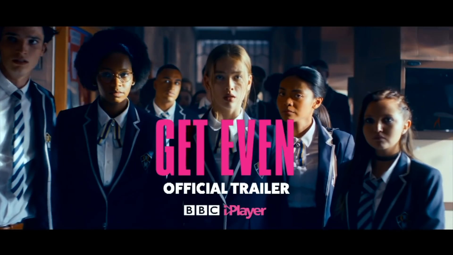 GET EVEN • Trailer S1 • BBC & Netflix